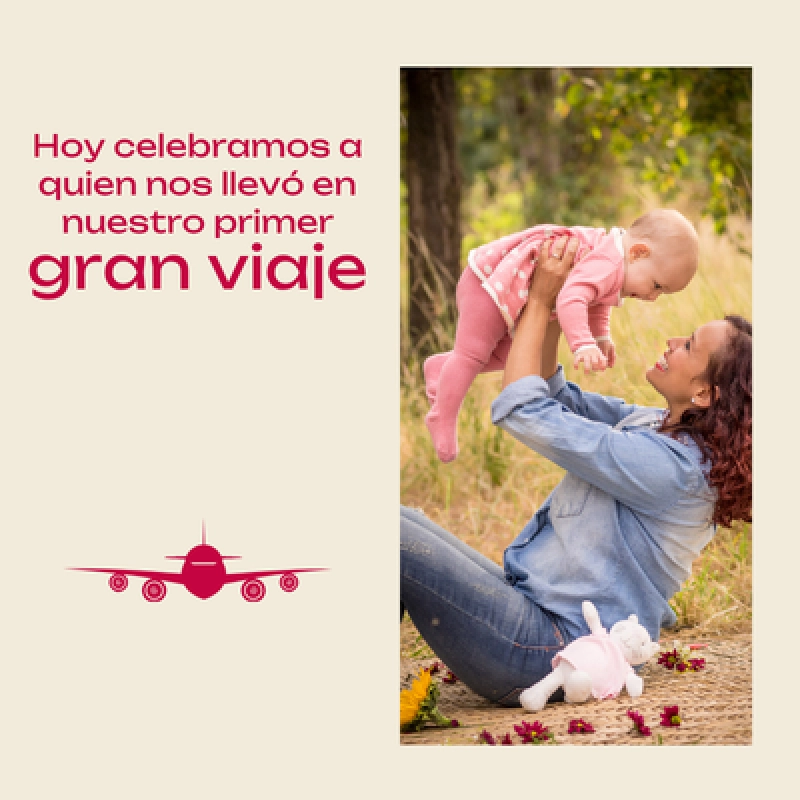 ¡Feliz día mamá!